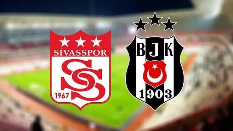 Sivasspor - Beşiktaş Maçı Muhtemel 11'ler/ Maç Kadrosu: Sivasspor - Beşiktaş Maçı Saat Kaçta, Hangi Kanalda?