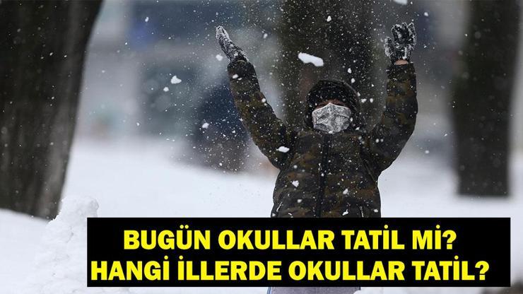 11 ŞUBAT İSTANBUL'DA OKULLAR TATİL! İstanbul'da okullar tatil mi, nerelerde? Hangi İllerde okullar tatil?