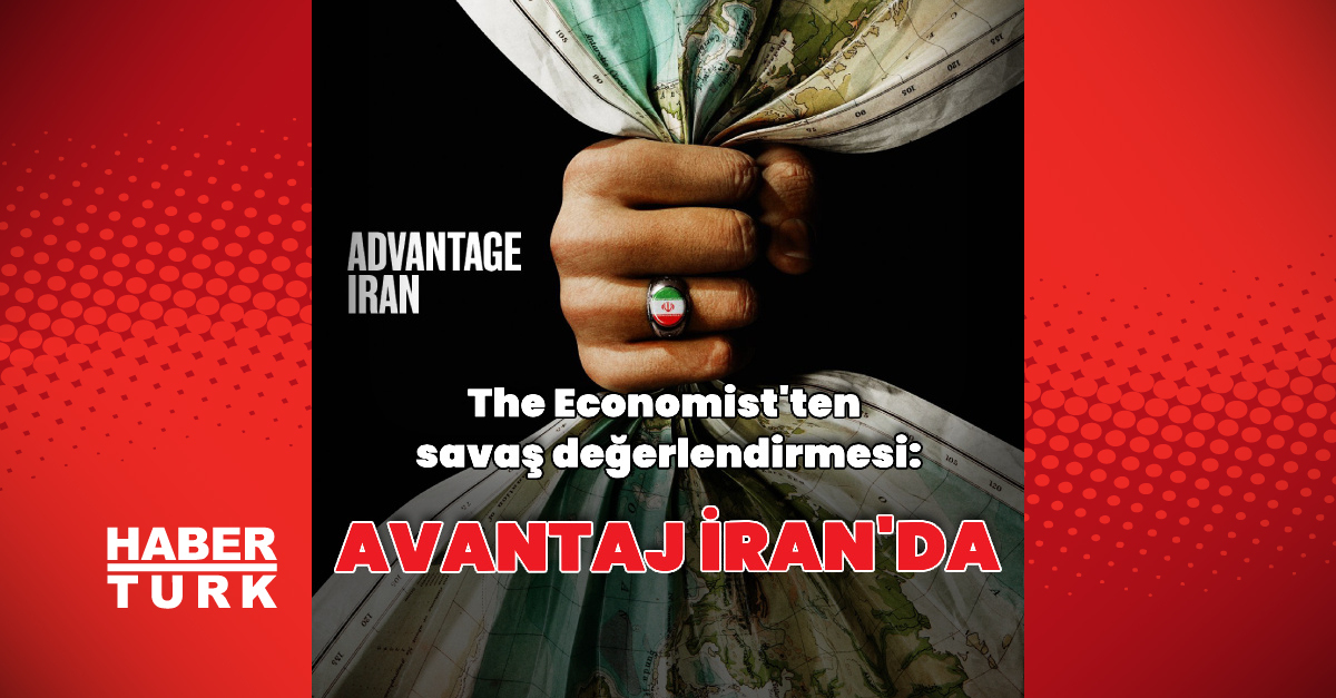 The Economist: Avantaj İran'da