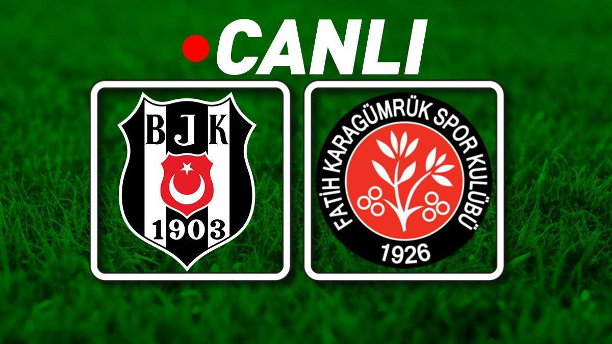 Beşiktaş - Fatih Karagümrük Bein Sports 2 Canlı İzle | Kartal, 3 puan istiyor