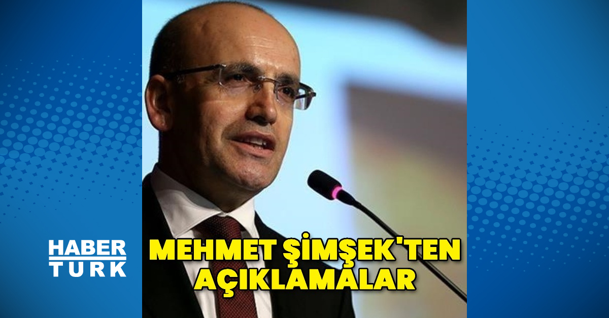 Bakan Şimşek'ten açıklamalar